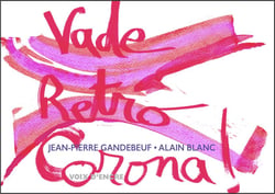 Vade retro Corona !
