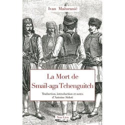La mort de Smail-Aga Tchenguitch