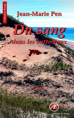 Du sang dans les buttereaux