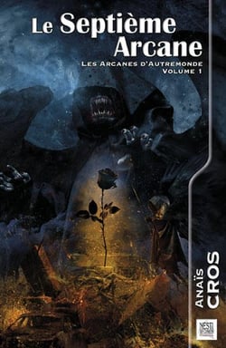 Les arcanes d'autremonde : le septieme arcane - les arcanes d autremonde  volume 1
