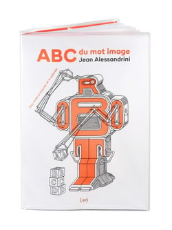 ABC du mot image : Des mots à trouver et à colorier