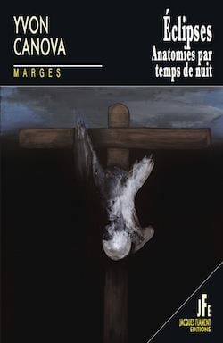 Éclipses - anatomies par temps de nuit