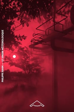Le jardin météorologique : et autres constructions climatiques