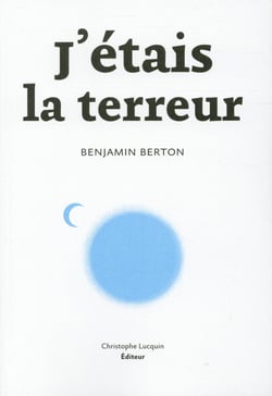 J'étais la terreur