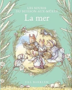 Les Souris du buisson-aux-mûres Tome 5 : La mer