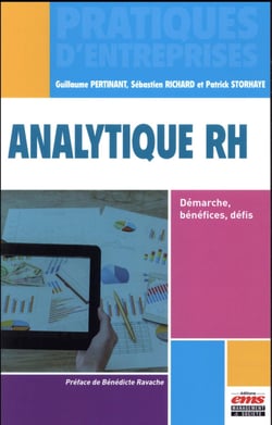 Analytique RH - démarche, bénéfices, défis