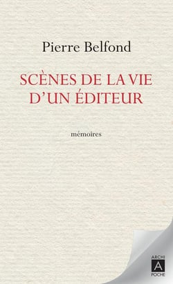 Scènes de la vie d'un éditeur