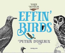 Effin´Birds Tome 1 : putain d´oiseaux
