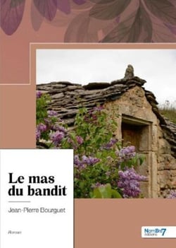 Le mas du bandit