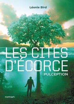 Les Cités d'Écorce : Pulception