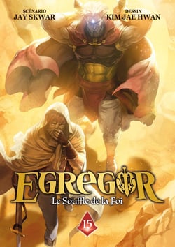 Egregor - le souffle de la foi Tome 14