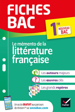 Fiches bac Tome 50 : le mémento de la littérature française - 1re