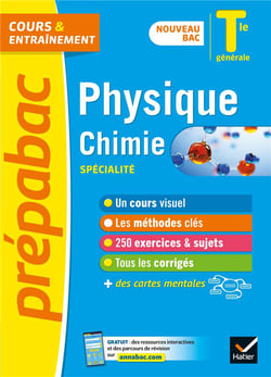 Prépabac cours & entraînement : physique-chimie, spécialité - terminale générale (édition 2020/2021)