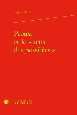 Proust et le  sens des possibles