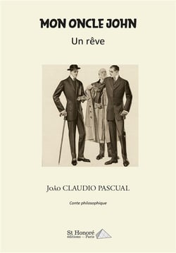 Mon oncle john - un reve