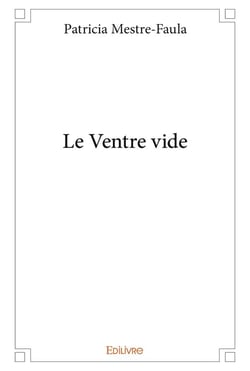 Le ventre vide