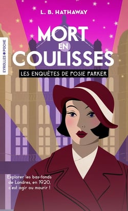 Les enquêtes de Posie Parker Tome 1 : Mort en coulisses