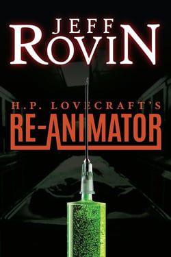 H.P. Lovecraft's Re-Animator