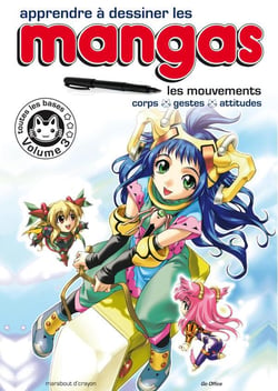 Apprendre a dessiner les mangas t.3 : les mouvements : corps, gestes, attitudes