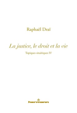 Les topiques sinaïtiques Tome 4 - la justice, voie de vie