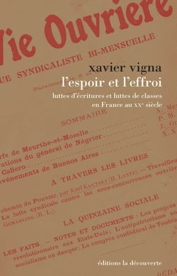 L'espoir et l'effroi - luttes d'écritures et luttes de classes en France au XXe siècle