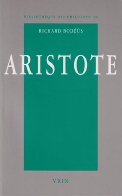 Aristote - une philosophie en quête de savoirs