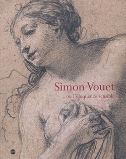 Simon Vouet ou l'éloquence sensible