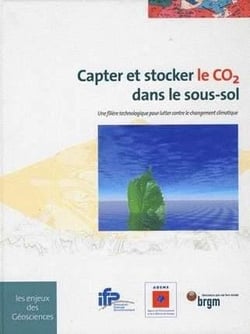 Capter et stocker le CO2 dans les sous-sols