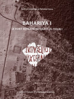 Recherche dans l'oasis de bahariya 1   le fort romain de qaret el toub i de l'an