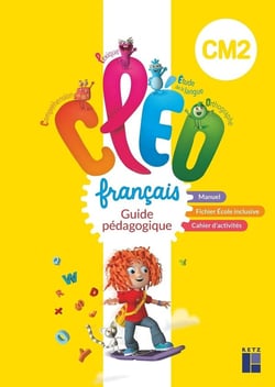 CLÉO : français - CM2 - guide pédagogique (édition 2023)