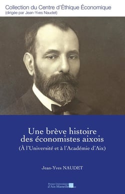 Une brève histoire des économistes aixois : (À l'Université et à l'Académie d'Aix)
