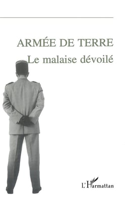 Armee de terre - le malaise devoile