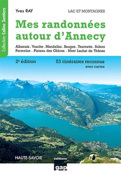 Mes randonnées autour d'Annecy (2e édition)