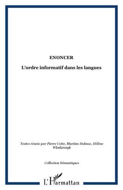 Énoncer - l'ordre informatif dans les langues