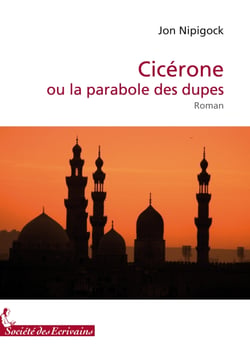 Cicérone ou la parabole des dupes