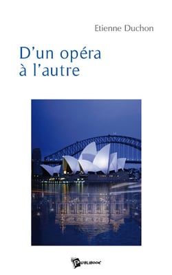 D'un opéra à l'autre