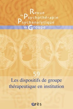 RPPG n.59 : les dispositifs de groupe thérapeutique en institution