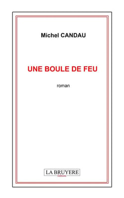 Une boule de feu