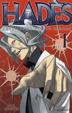 Hadès, chasseur de psycho-démons Tome 1