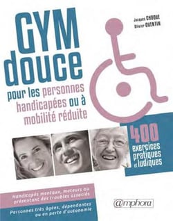 GYM DOUCE POUR LES PERSONNES HANDICAPEES