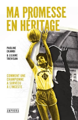 Ma promesse en héritage : Le témoignage d'une championne face à l'inceste