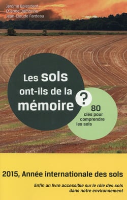 Les sols ont ils de la mémoire?
