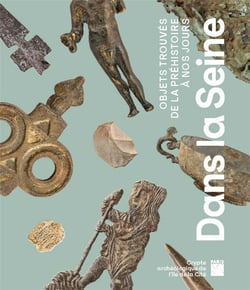 Dans la Seine : objets trouvés de la Préhistoire à nos jours