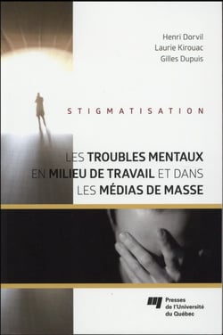Troubles mentaux en milieu de travail et dans les medias