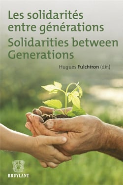 Les solidarités entre générations - solidarities between generations