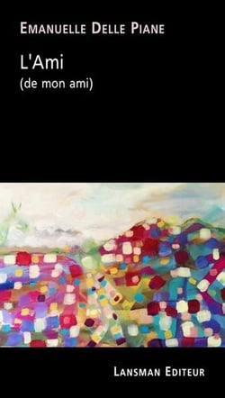 L'ami (de mon ami)