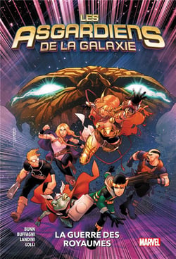 Les Asgardiens de la galaxie Tome 2 : la guerre des royaumes