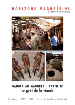 REVUE HORIZONS MAGHREBINS n.29 : Manger au maghreb Tome 3 : Le goût de la viande