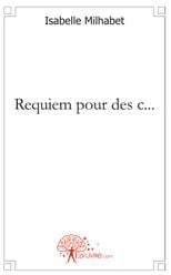 Requiem pour des c...