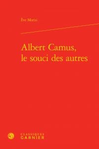 Albert camus, le souci des autres